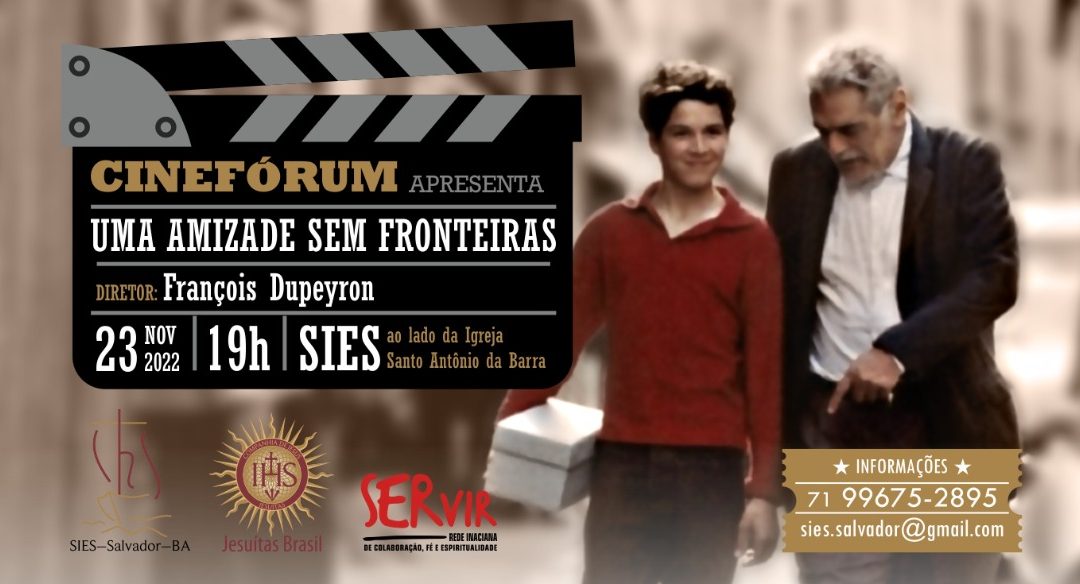 Cine Fórum: UMA AMIZADE SEM FRONTEIRA