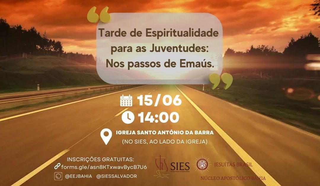 Tarde de Espiritualidade das Juventudes: Nos passos de Emaús