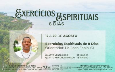 EXERCÍCIOS ESPIRITUAIS DE 8 DIAS – AGOSTO 2025