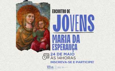 ENCONTRO DE JOVENS – MARIA DA ESPERANÇA