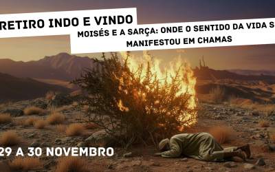 Retiro Indo e Vindo – 29 a 30 de Novembro