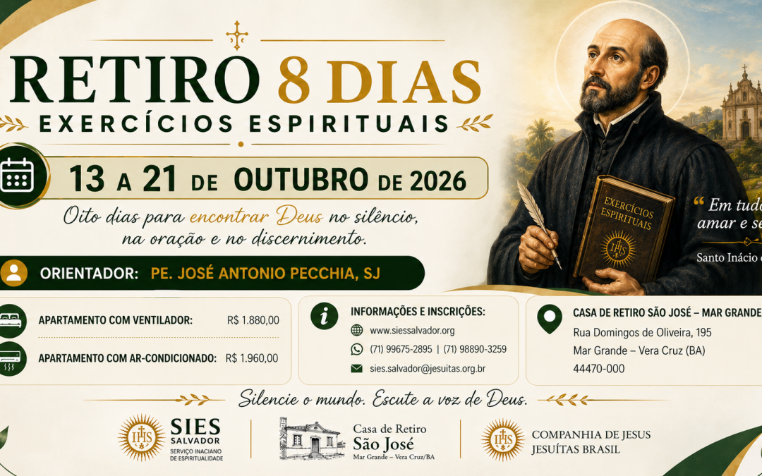 EXERCÍCIOS ESPIRITUAIS DE 8 DIAS 13 À 21 DE OUTUBRO DE 2026